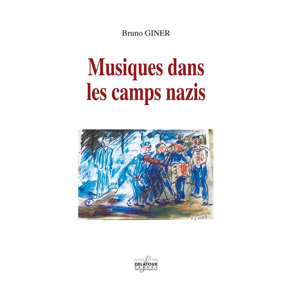 Musiques dans les camps nazis