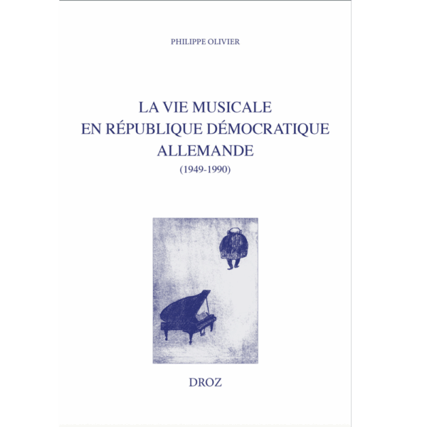 La vie musicale en République Démocratique Allemande